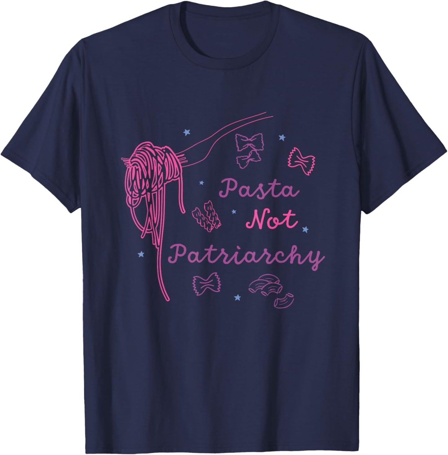 Pasta Not Patriarchy Funny Design T-Shirt - T-Shirt | Navy