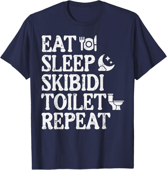 Eat Sleep Skibidi Repeat Funny Toilet Rizz Meme Teen Boys T-Shirt - T-Shirt | Navy