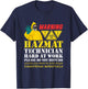 Hazmat Technician Tech Biohazard Worker Hazardous Materials T-Shirt - T-Shirt | Navy