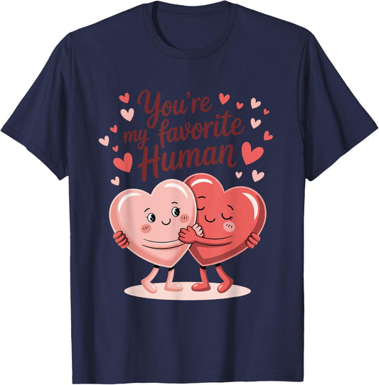 You Are My Favorite Human, Hugging Hearts, Love Valentine's Day T-Shirt - T-Shirt | Navy