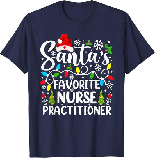 Santa's Favorite Nurse Practitioner Funny Christmas T-Shirt - T-Shirt | Navy