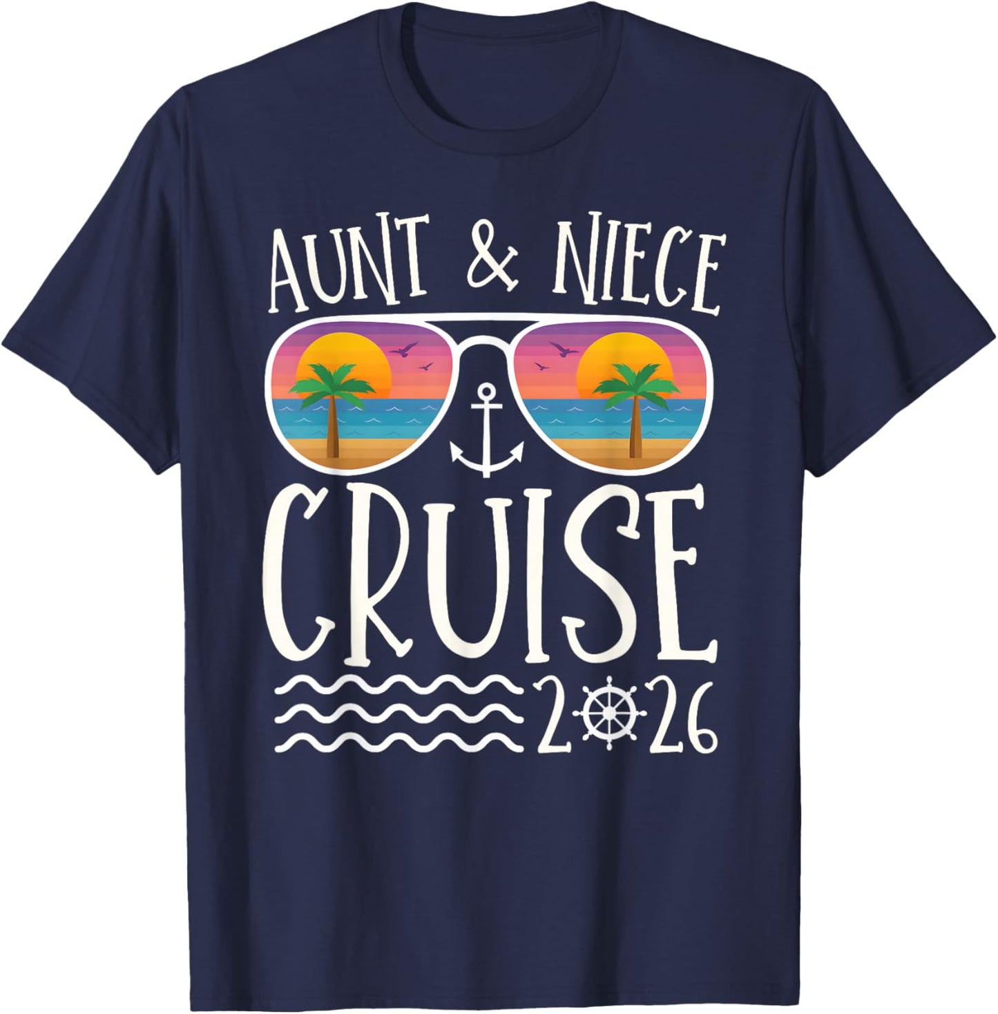 Aunt Niece Cruise Trip 2026 Summer Vacation Matching Family T-Shirt - T-Shirt | Navy