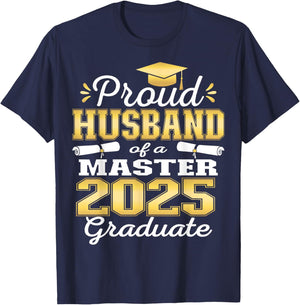 Proud Husband of 2025 Class Master Graduate Family Grad 25 T-Shirt - T-Shirt | Navy