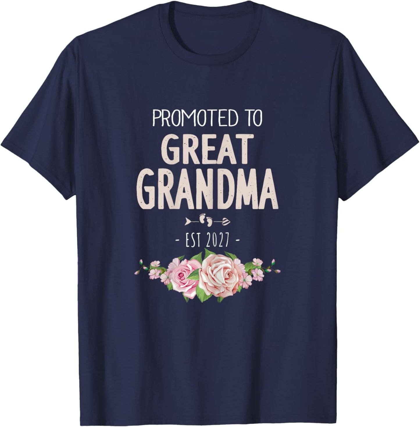 Promoted to Great Grandma 2027 Great Grandma 2027 T-Shirt - T-Shirt | Navy