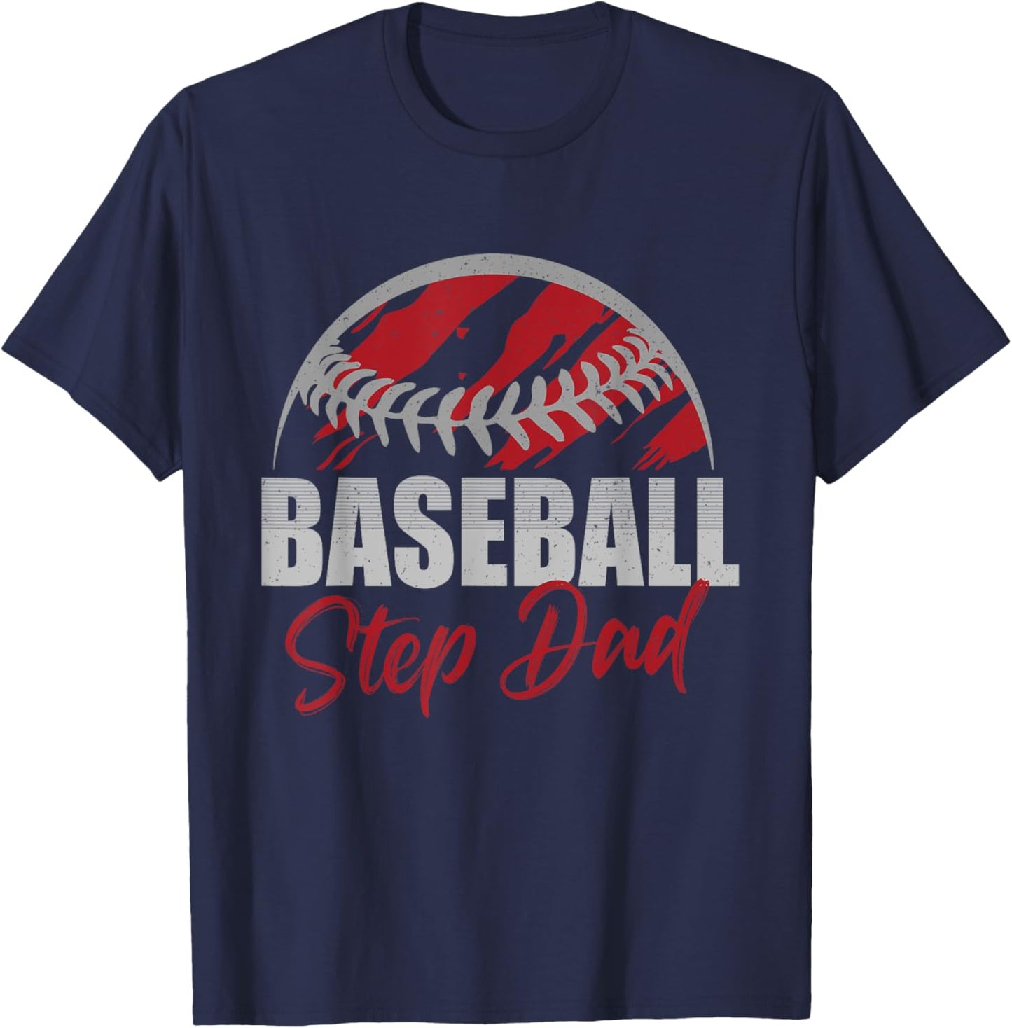 Baseball Step Dad Life Gifts For Father's Day Dad Grandpa T-Shirt - T-Shirt | Navy