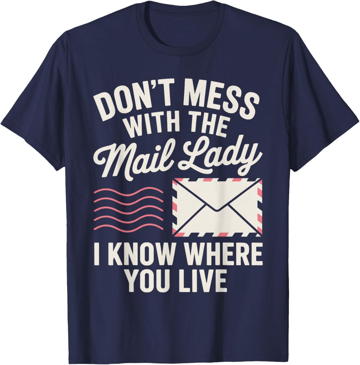 Mail Lady Design Girls Mail Carrier Postal Worker T-Shirt - T-Shirt | Navy