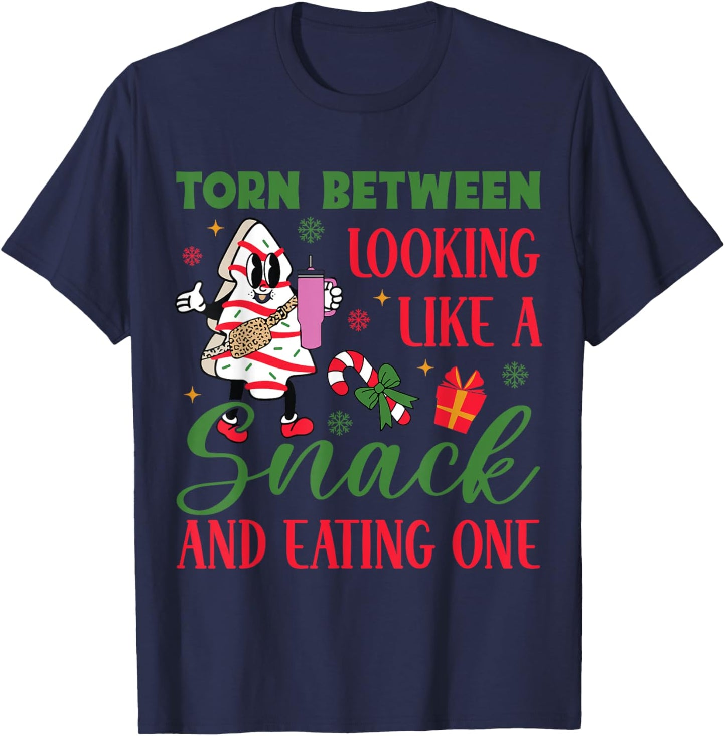 Torn Between Looking Like A Snack And Eating One Christmas T-Shirt - T-Shirt | Navy