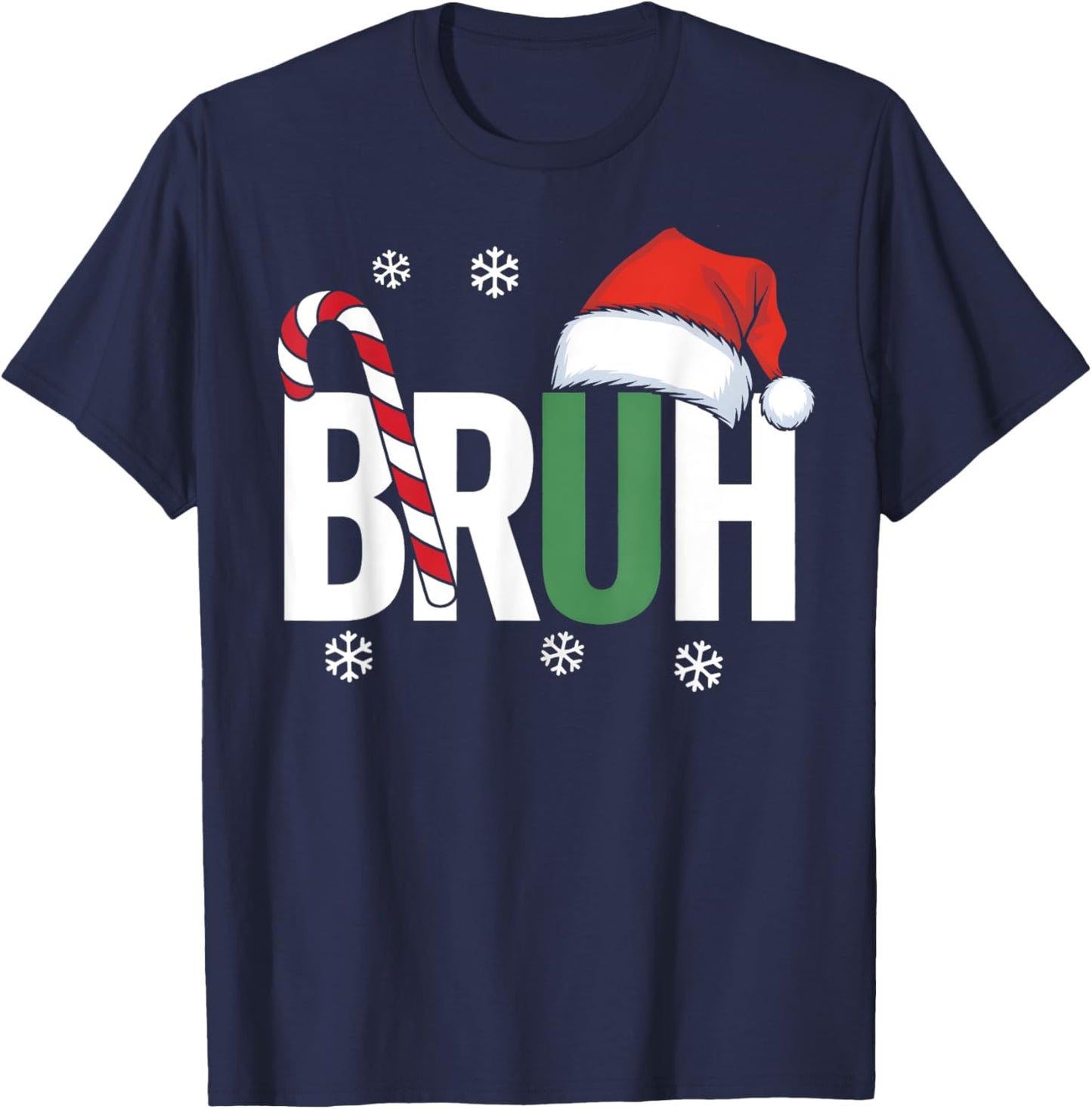Bruh Christmas Santa Happy Christmas Family Xmas Christmas T-Shirt - T-Shirt | Navy