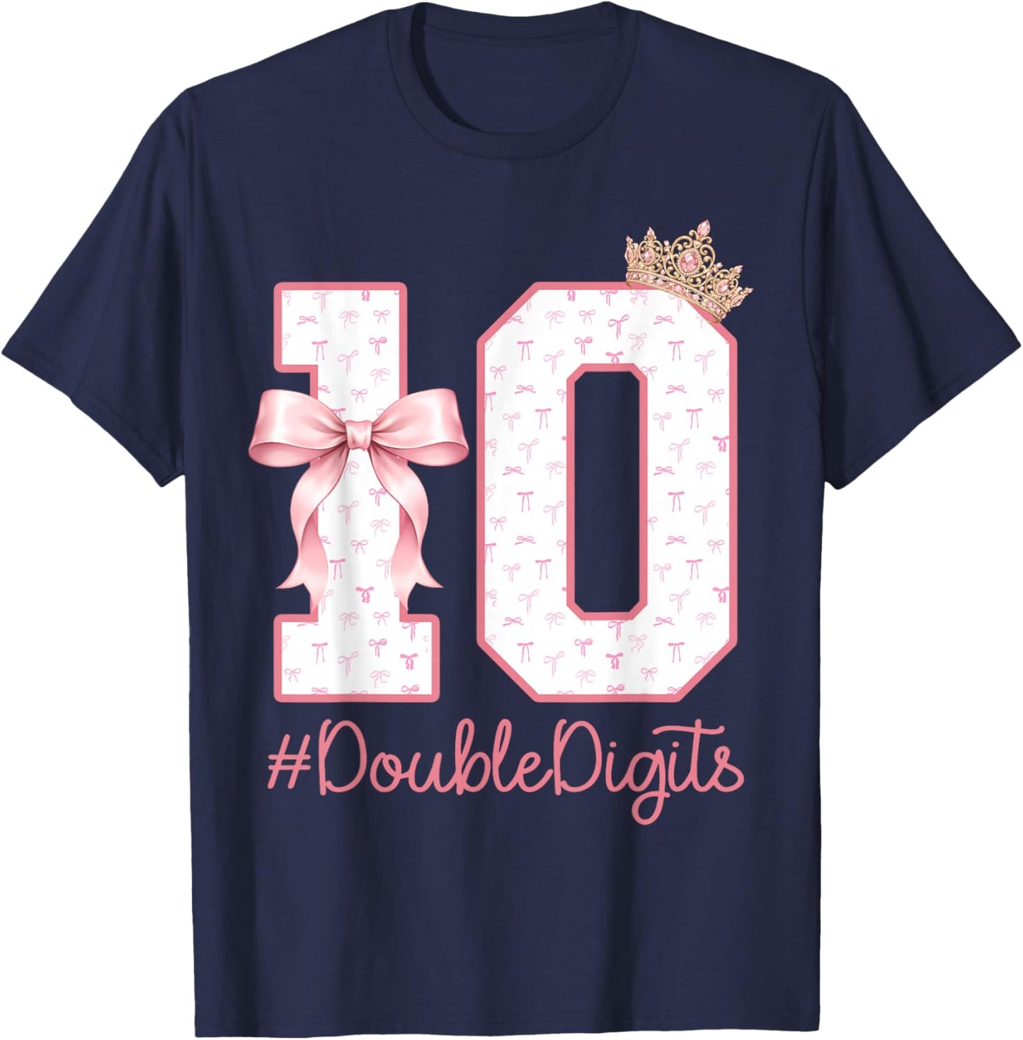 10 Year Old Pink Coquette Bow Crown 10th Birthday Girl T-Shirt - T-Shirt | Navy