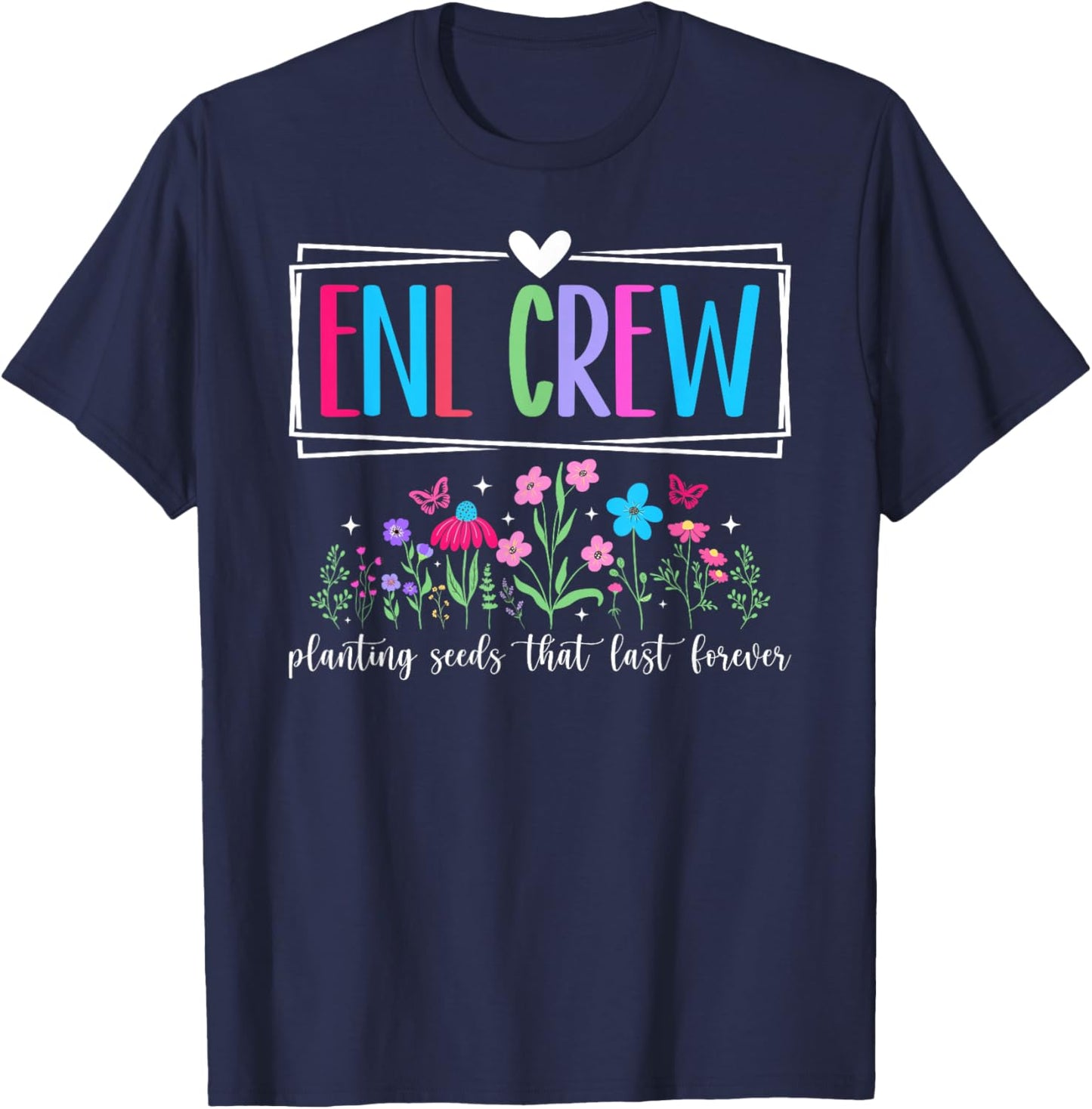 ENL Crew ENL Teacher English As A New Language ENL Team T-Shirt - T-Shirt | Navy