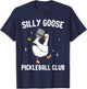 Silly Goose Pickleball Club Pickleball Player Goose Animal T-Shirt - T-Shirt | Navy