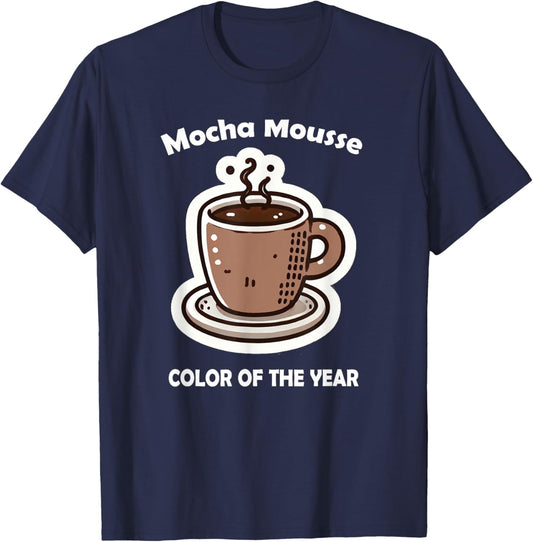 Color of the Year 2025 Mocha Mousse Coffee T-Shirt - T-Shirt | Navy