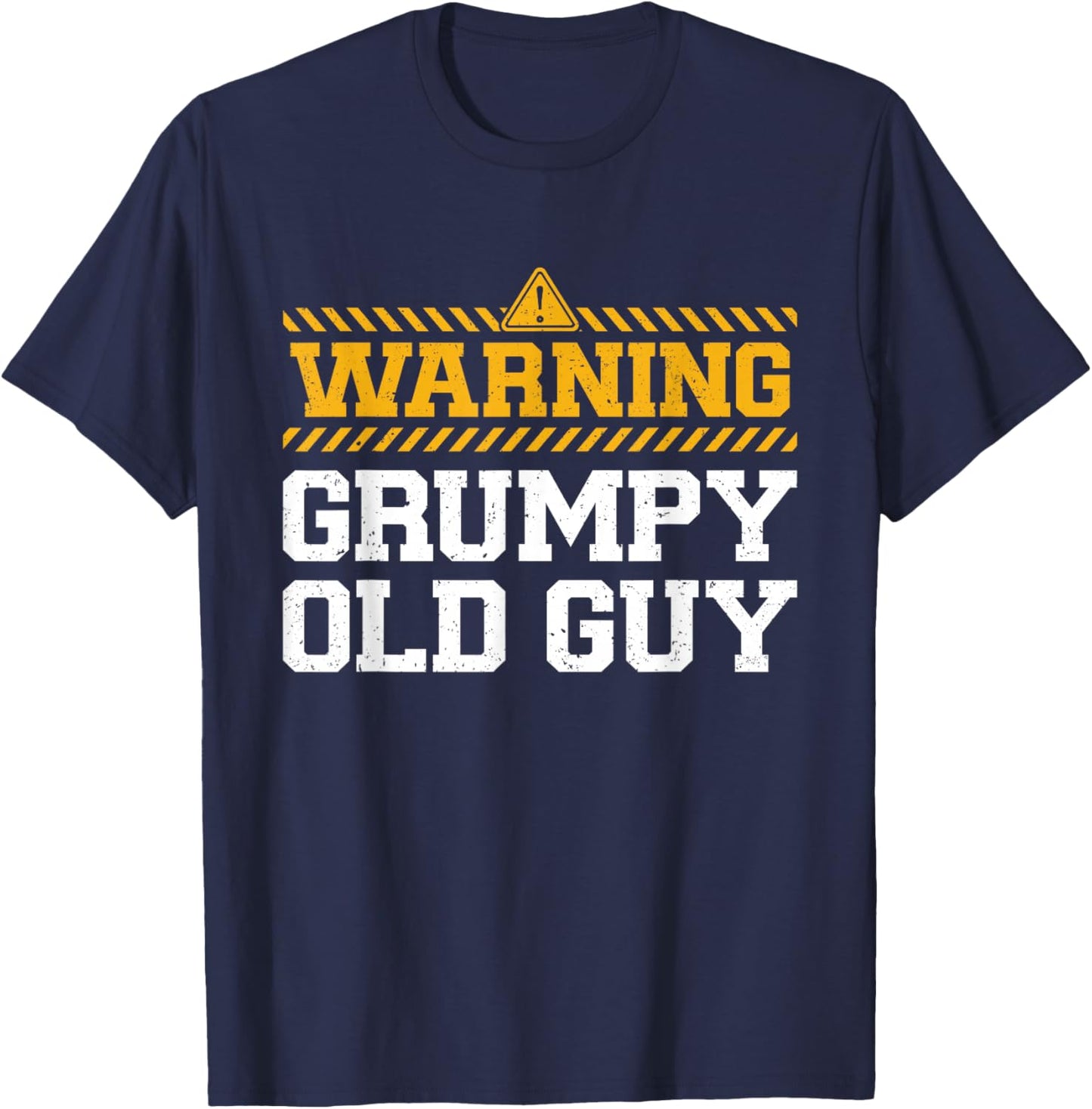 Warning Grumpy Old Guy - I'm Married To A Grumpy Old Guy T-Shirt - T-Shirt | Navy