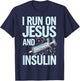 I Run On Jesus And Insulin T-Shirt - T-Shirt | Navy