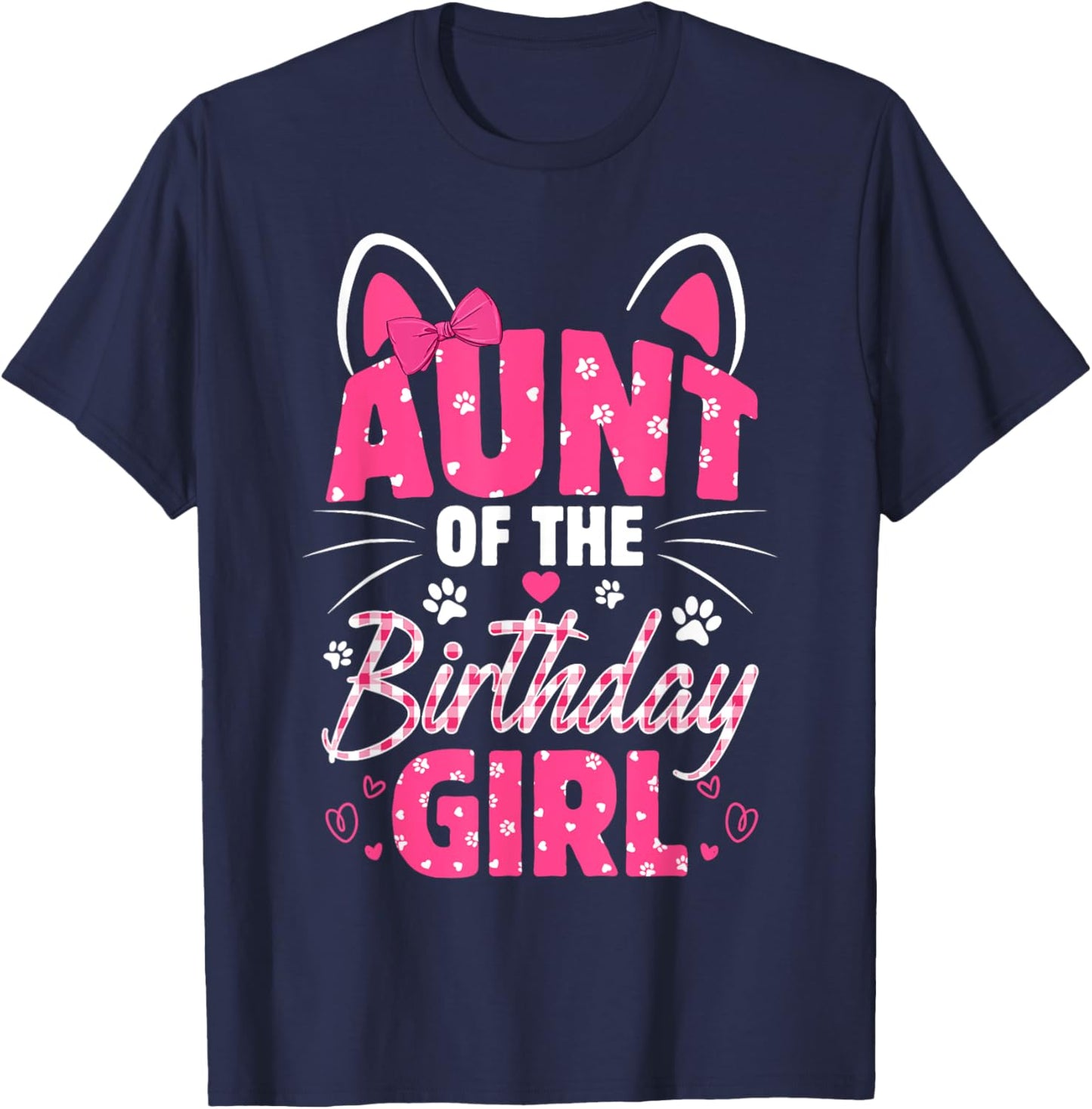Aunt Of The Birthday Girl Cat Kitty Family Matching T-Shirt - T-Shirt | Navy
