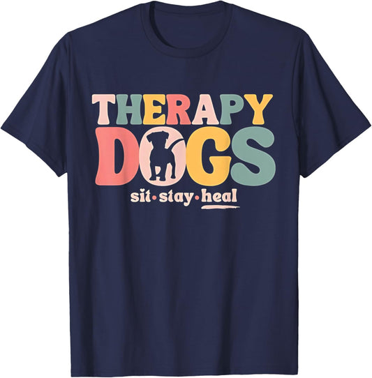 Therapy Dog Team Animal Assisted Therapy Dogs Sits Stay Heal T-Shirt - T-Shirt | Navy