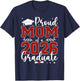 Proud mom of a Class of 2026 Graduate for Graduation T-Shirt - T-Shirt | Navy