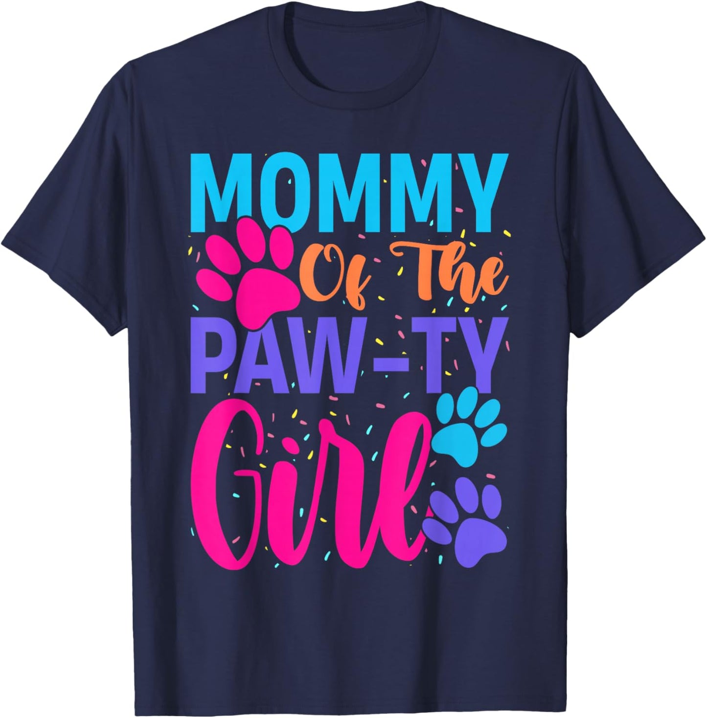 Mommy of The Birthday Girl Dog Paw Family Matching Party T-Shirt - T-Shirt | Navy