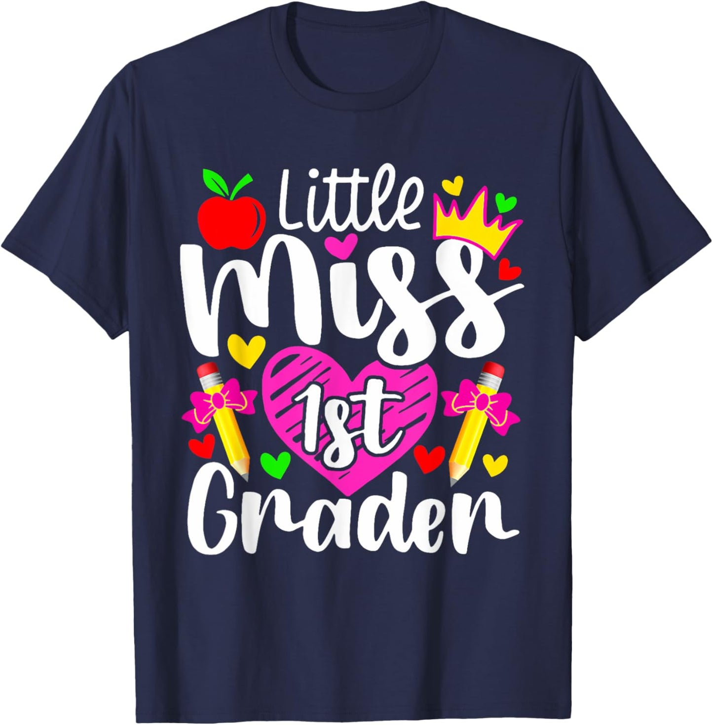 Little Miss 1st Grader Back To School Teachers Students Men Women Kids T-Shirt - T-Shirt | Navy