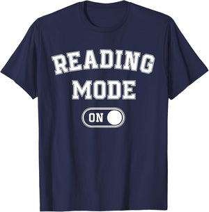 Reading Mode On Funny Book Lover Gift librarian teacher T-Shirt - T-Shirt | Navy