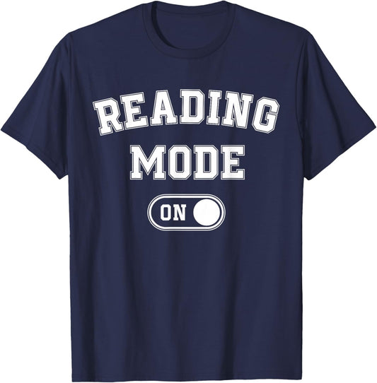 Reading Mode On Funny Book Lover Gift librarian teacher T-Shirt - T-Shirt | Navy