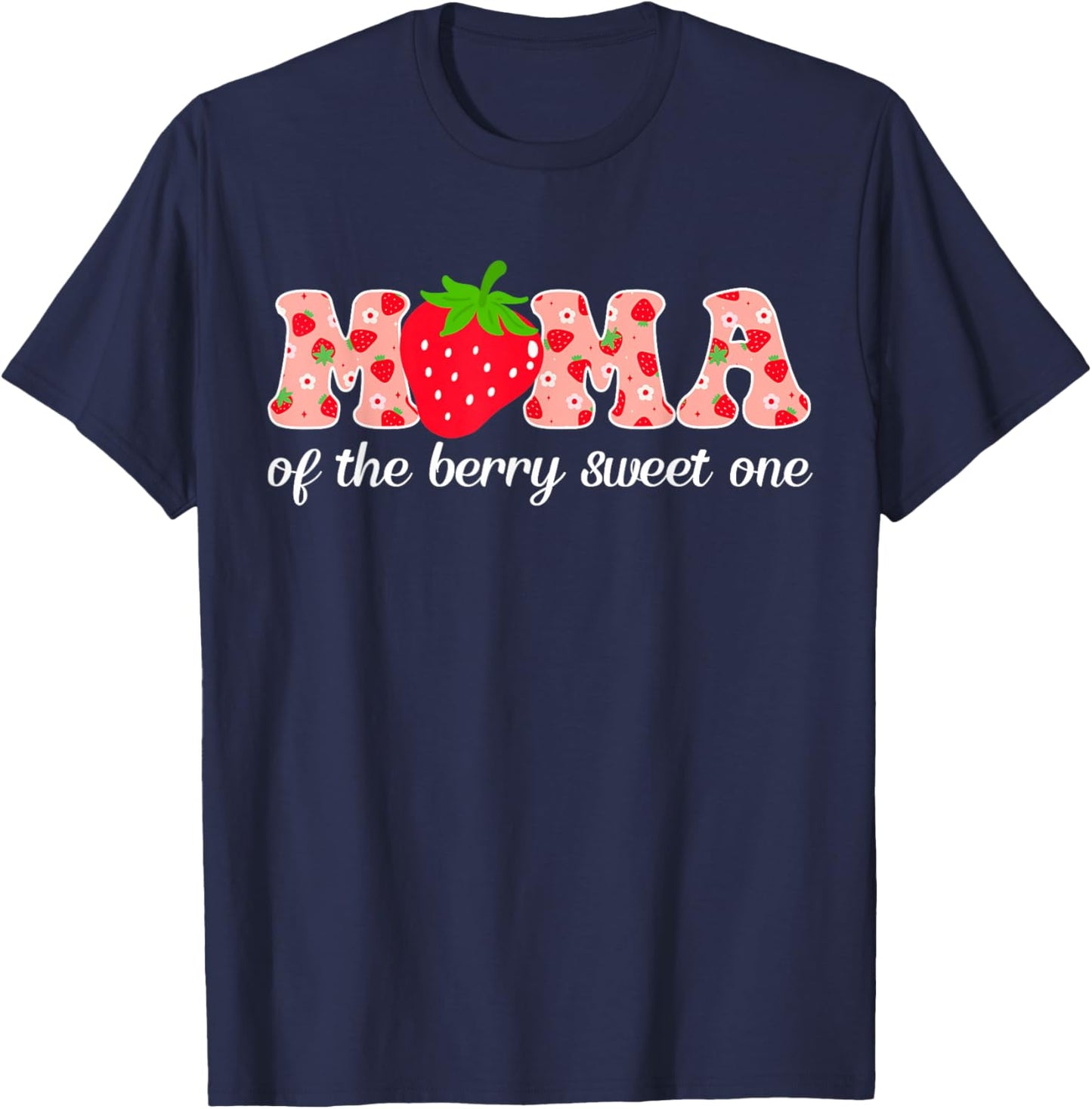 Mama of The Berry Sweet One Birthday Party Family Matching T-Shirt - T-Shirt | Navy