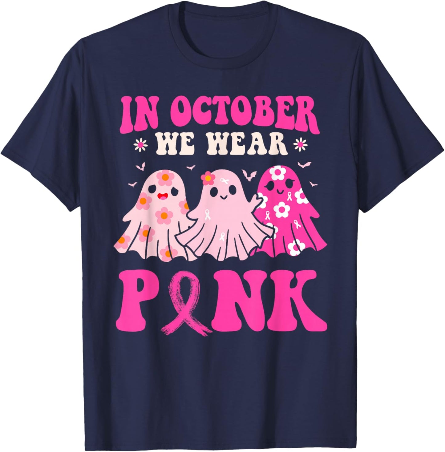 In October We Wear Pink Halloween Breast Cancer Awareness T-Shirt - T-Shirt | Navy