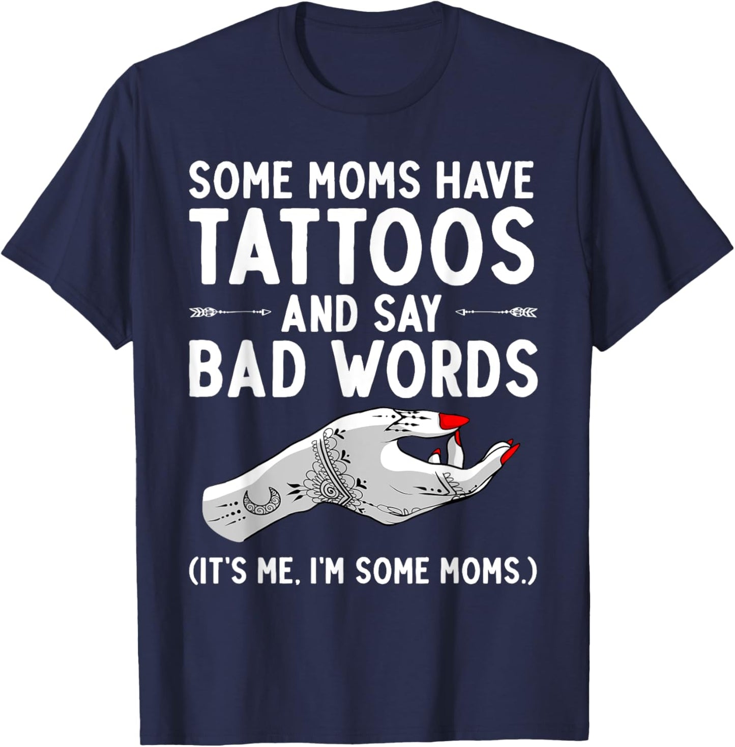 Funny Tattoo Design For Mom Women Tattoo Artist Tattoo Lover T-Shirt - T-Shirt | Navy