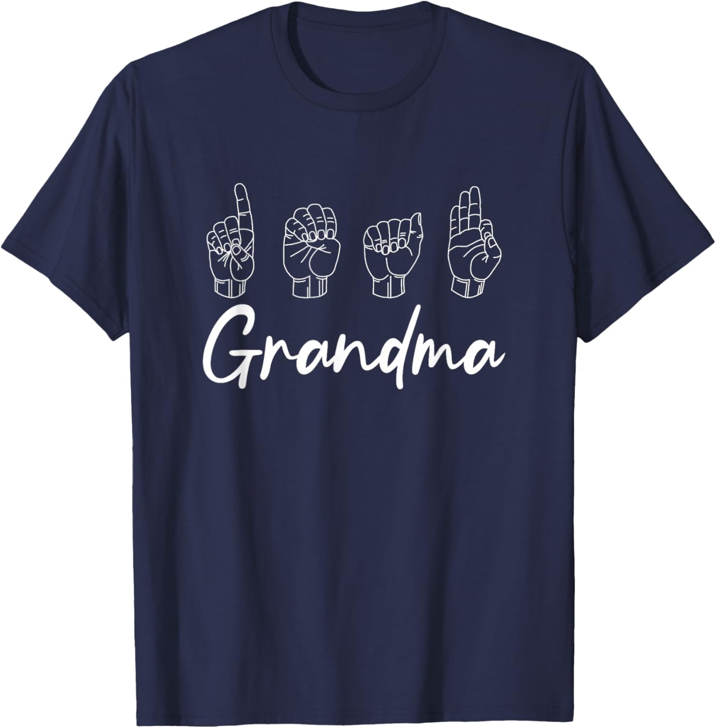 Deaf Grandma ASL Sign Language Grandmother T-Shirt - T-Shirt | Navy