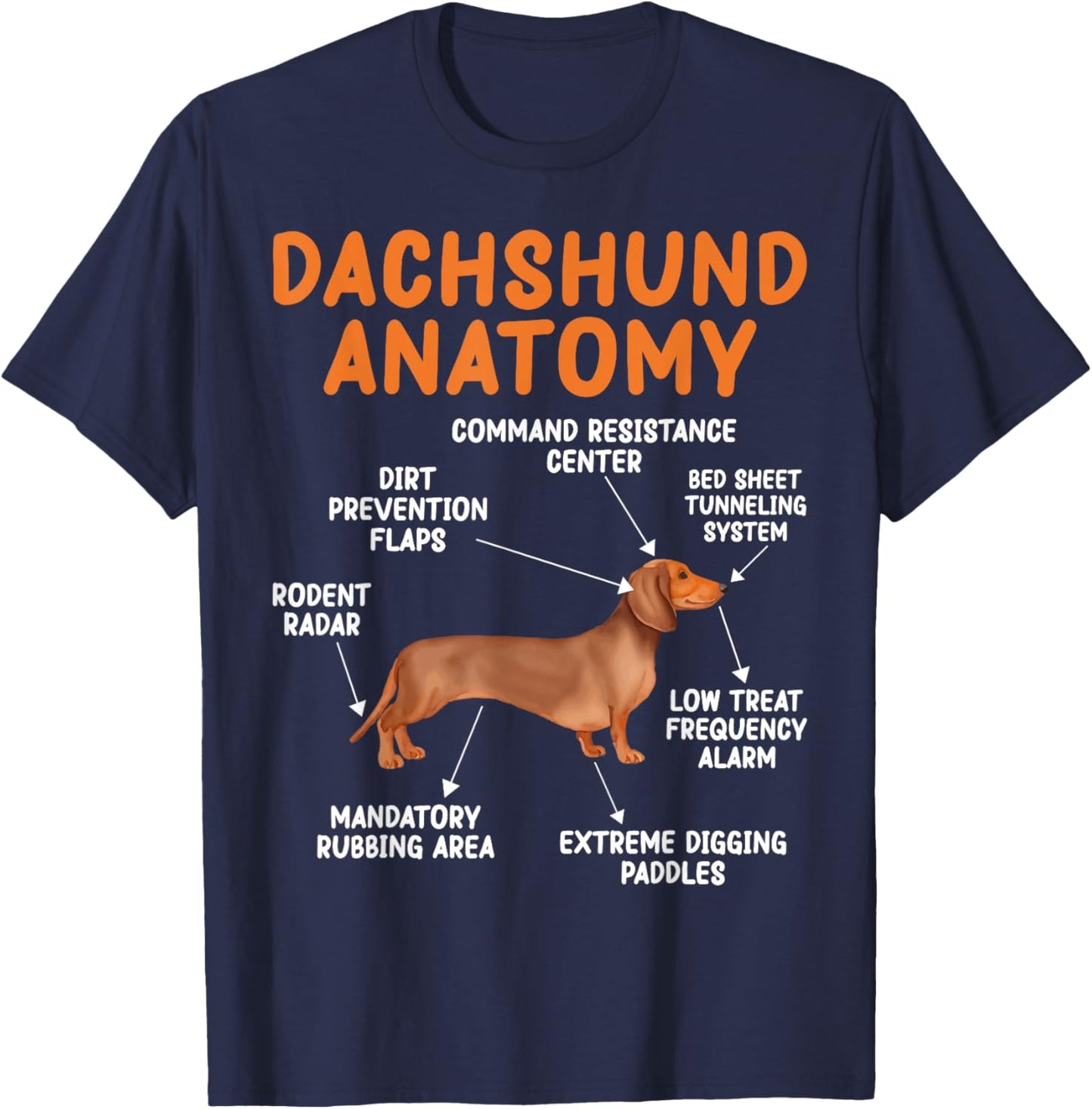 Funny Wiener Dog Puppy Doxie Lovers Anatomy of a Dachshund T-Shirt - T-Shirt | Navy