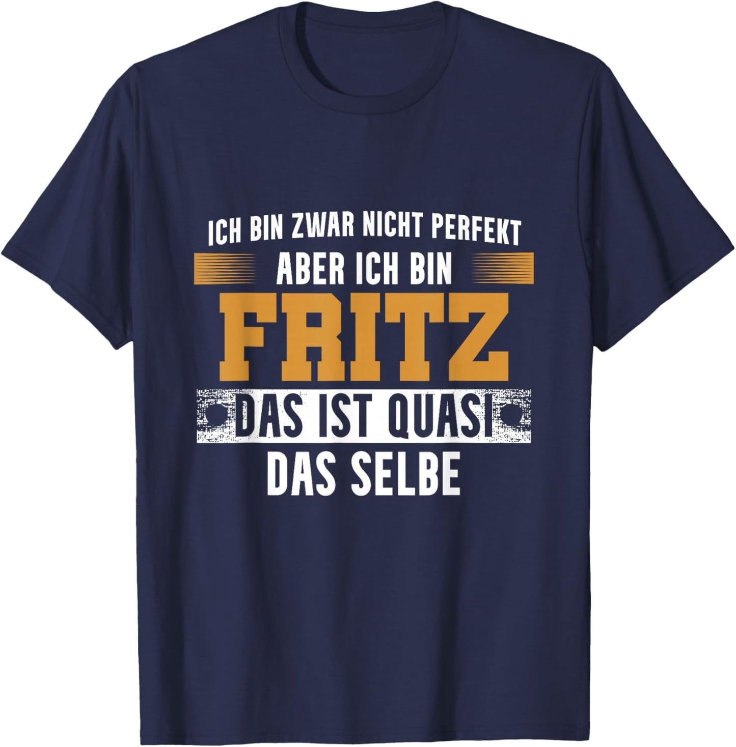 Name Fritz Ich bin Fritz T-Shirt - T-Shirt | Navy