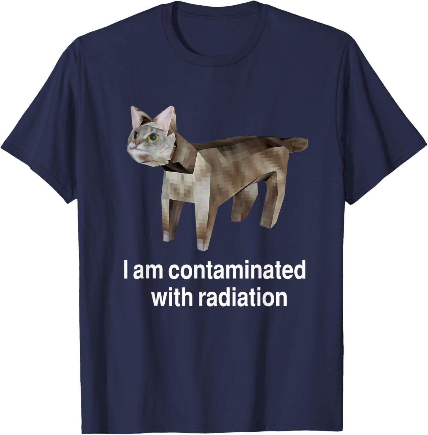 I Am Contaminated Funny Cat Meme T-Shirt - T-Shirt | Navy