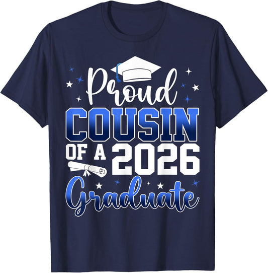 Proud Cousin of a Class of 2026 Graduate Senior Graduation T-Shirt - T-Shirt | Navy