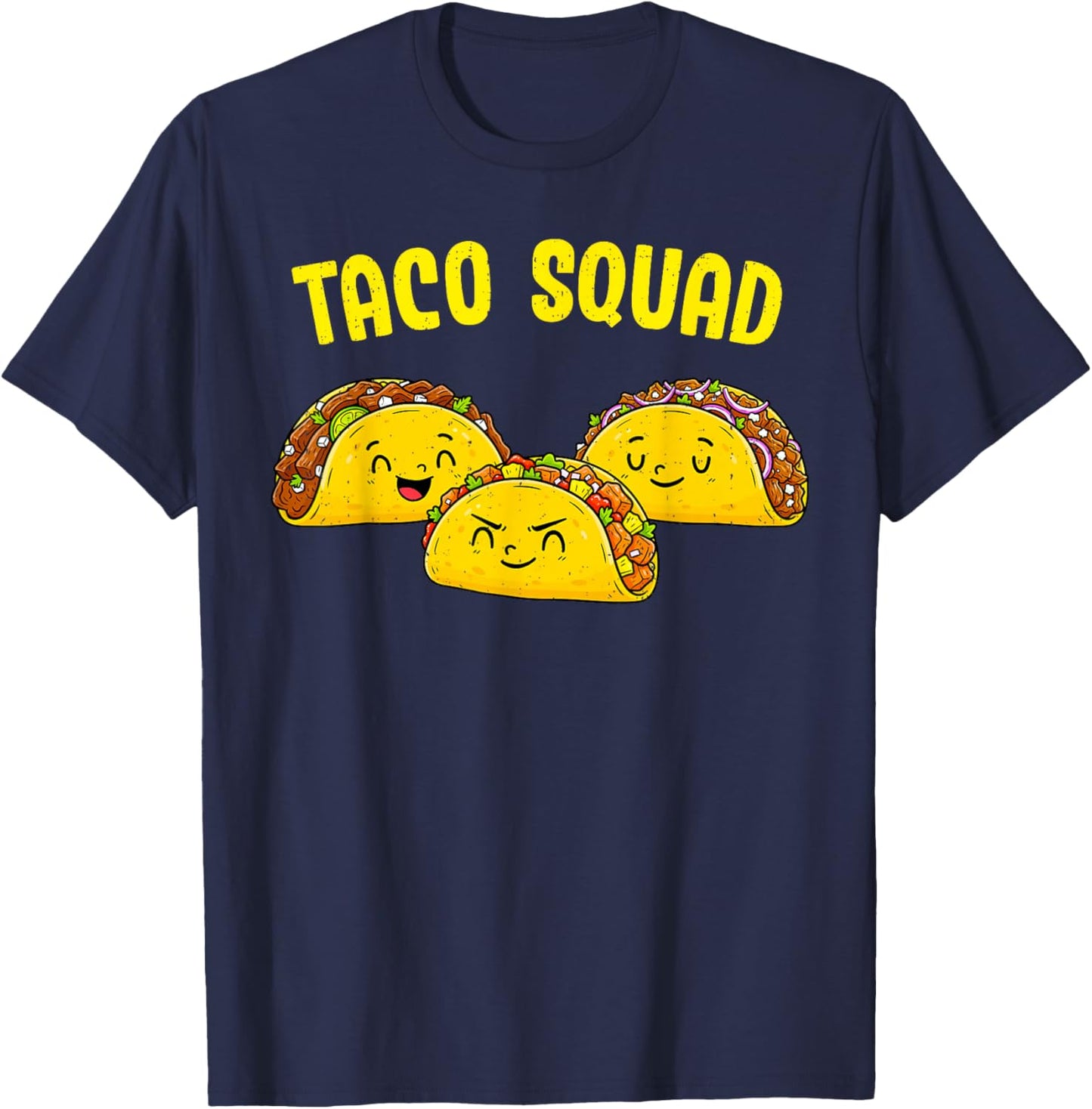 Taco Squad Mexican Food Lover Cinco De Mayo Tacos Tuesday T-Shirt - T-Shirt | Navy