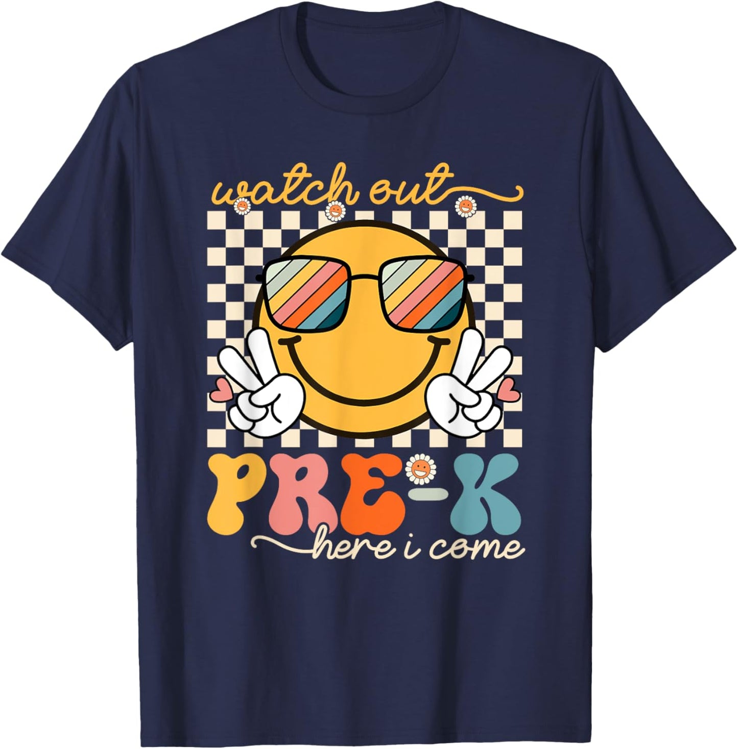Watch Out Pre-K Grade Here I Come Back To School Pre-K Smile T-Shirt - T-Shirt | Navy