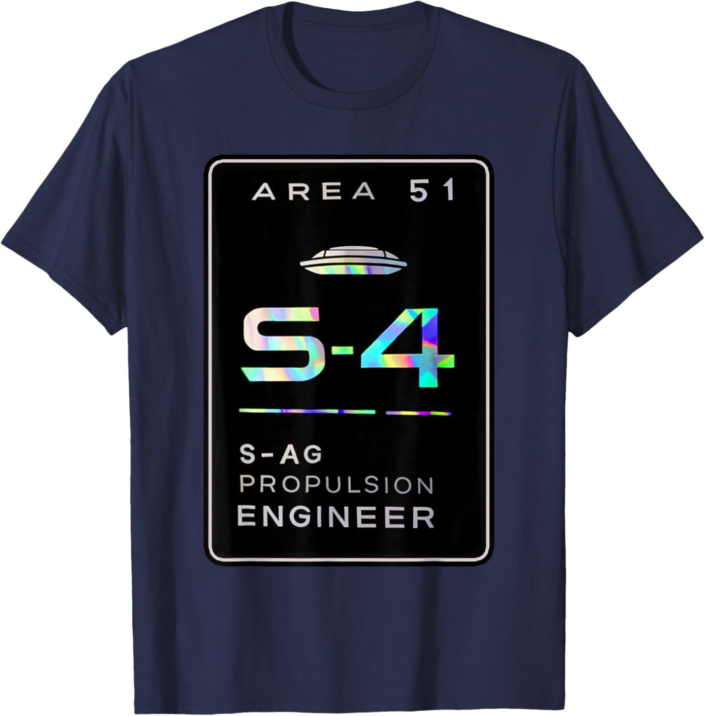 Conceptual Area 51 Area S4 Anti-Gravity Propulsion Engineer T-Shirt - T-Shirt | Navy