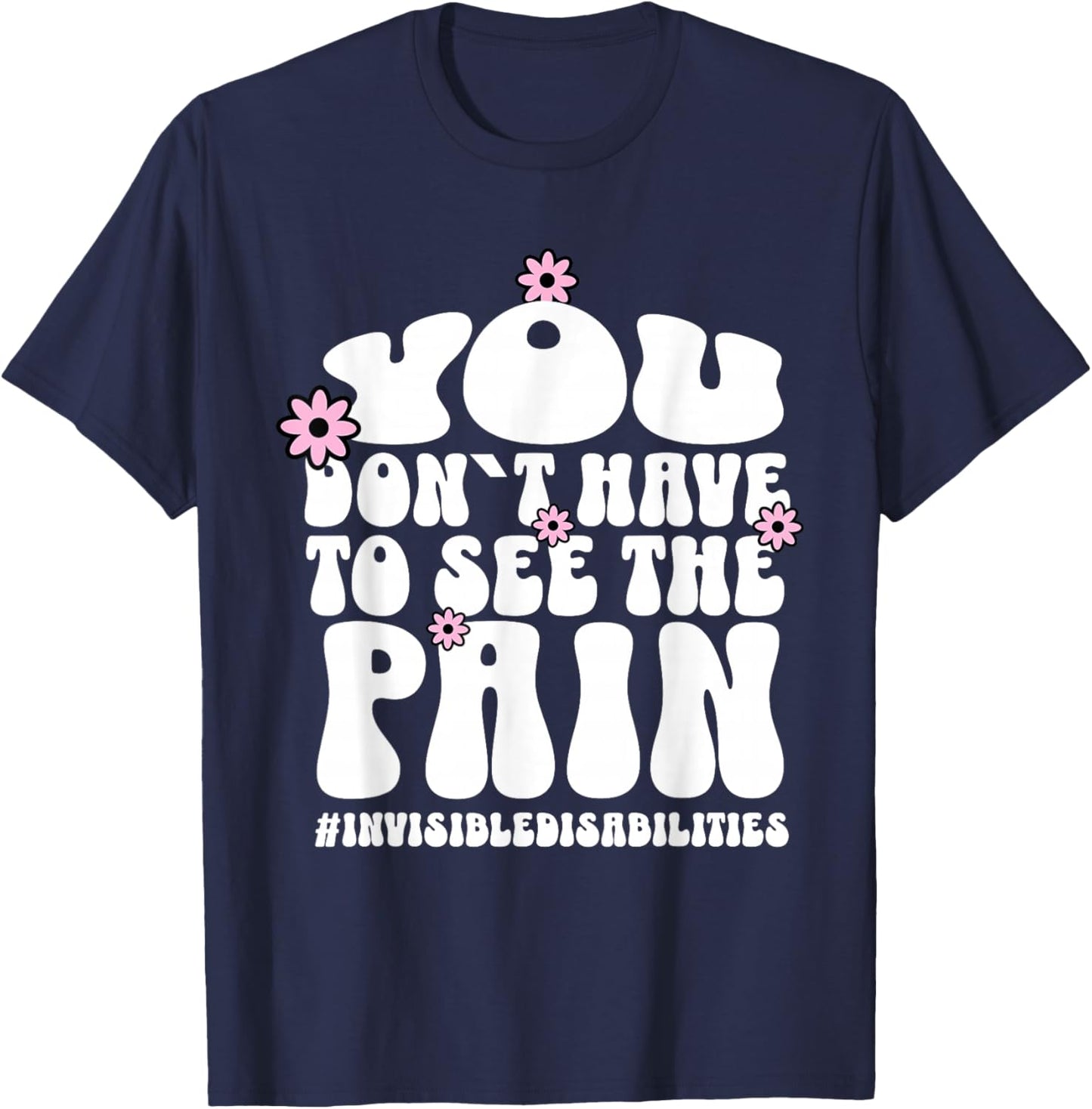 Invisible Disabilities Awareness T-Shirt - T-Shirt | Navy