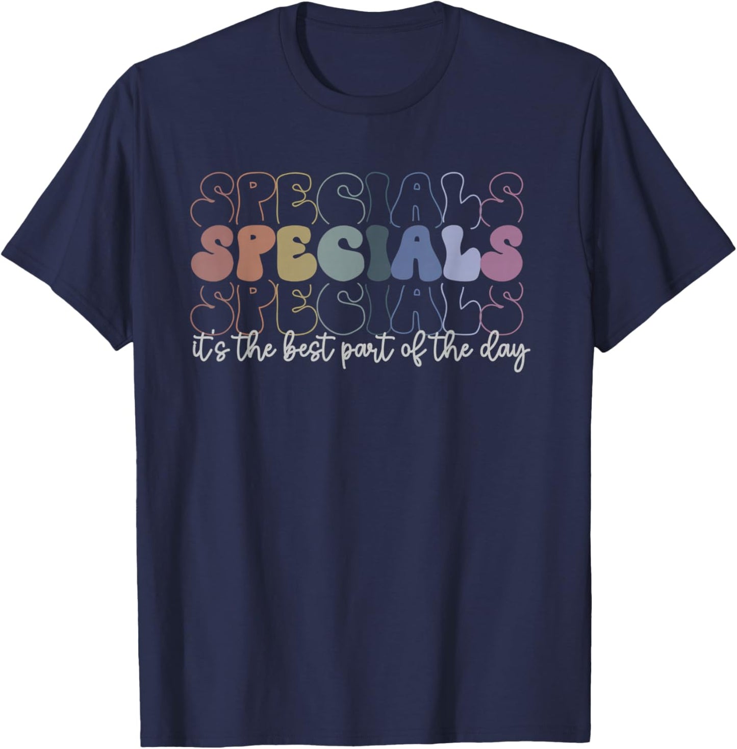 Specials Squad Best Part Of The Day Teacher Back To School T-Shirt - T-Shirt | Navy
