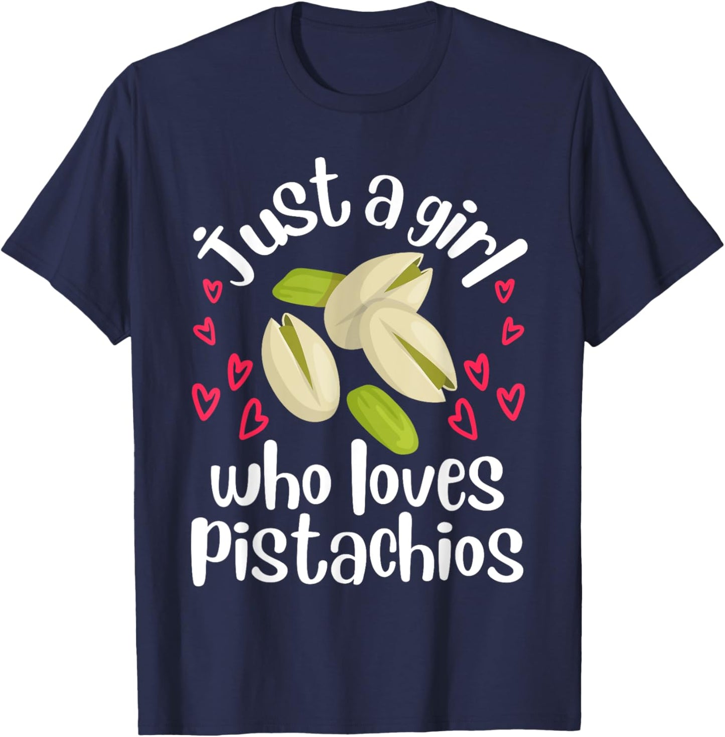 Pistachio Art Girls Fruit Nut Vegan Pistachios T-Shirt - T-Shirt | Navy