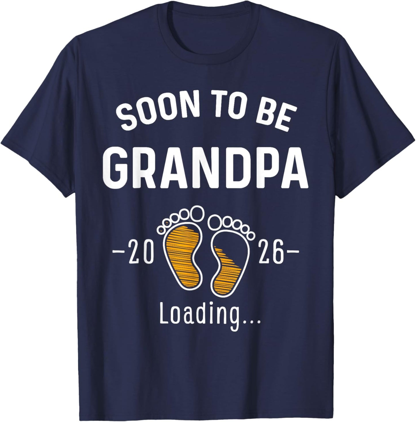 Soon to Be Grandpa Est 2026 First Time Grandfather T-Shirt - T-Shirt | Navy