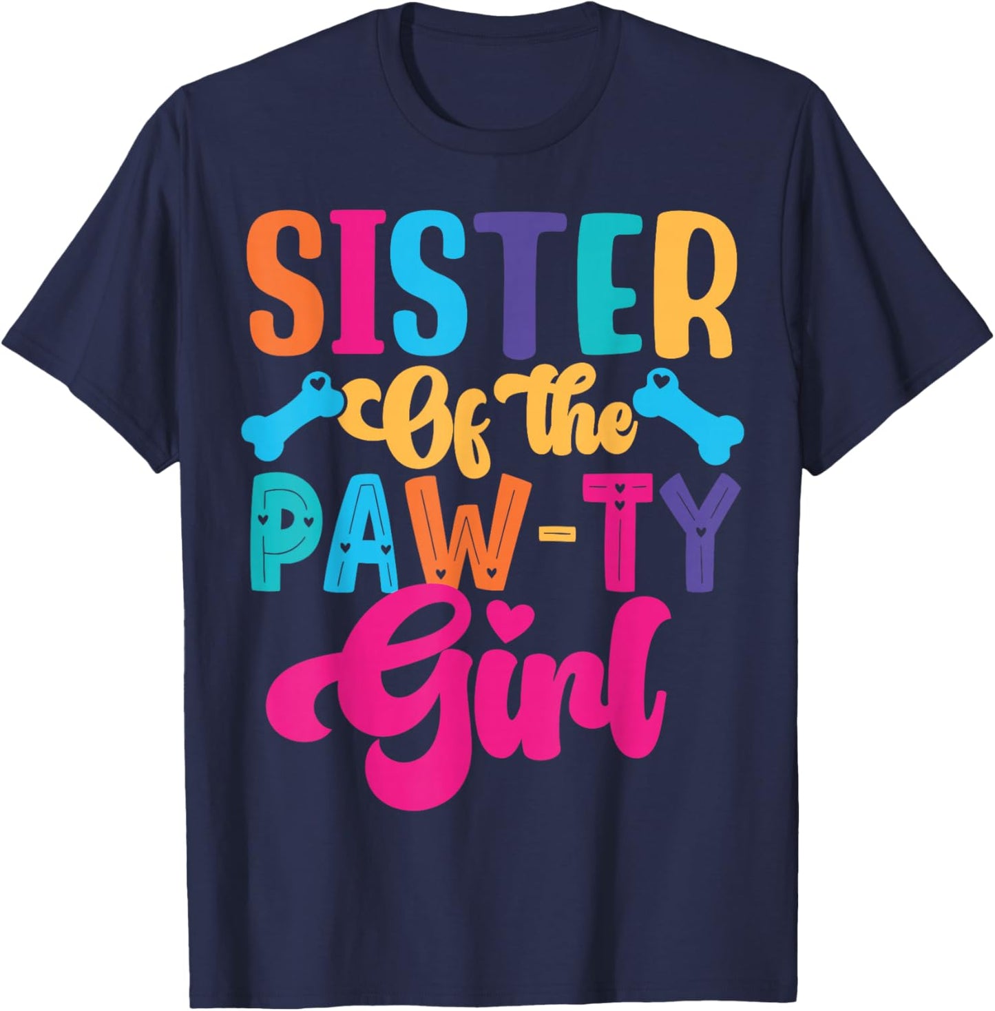Sister Of The Birthday Girl Dog Paw Family Matching Party T-Shirt - T-Shirt | Navy