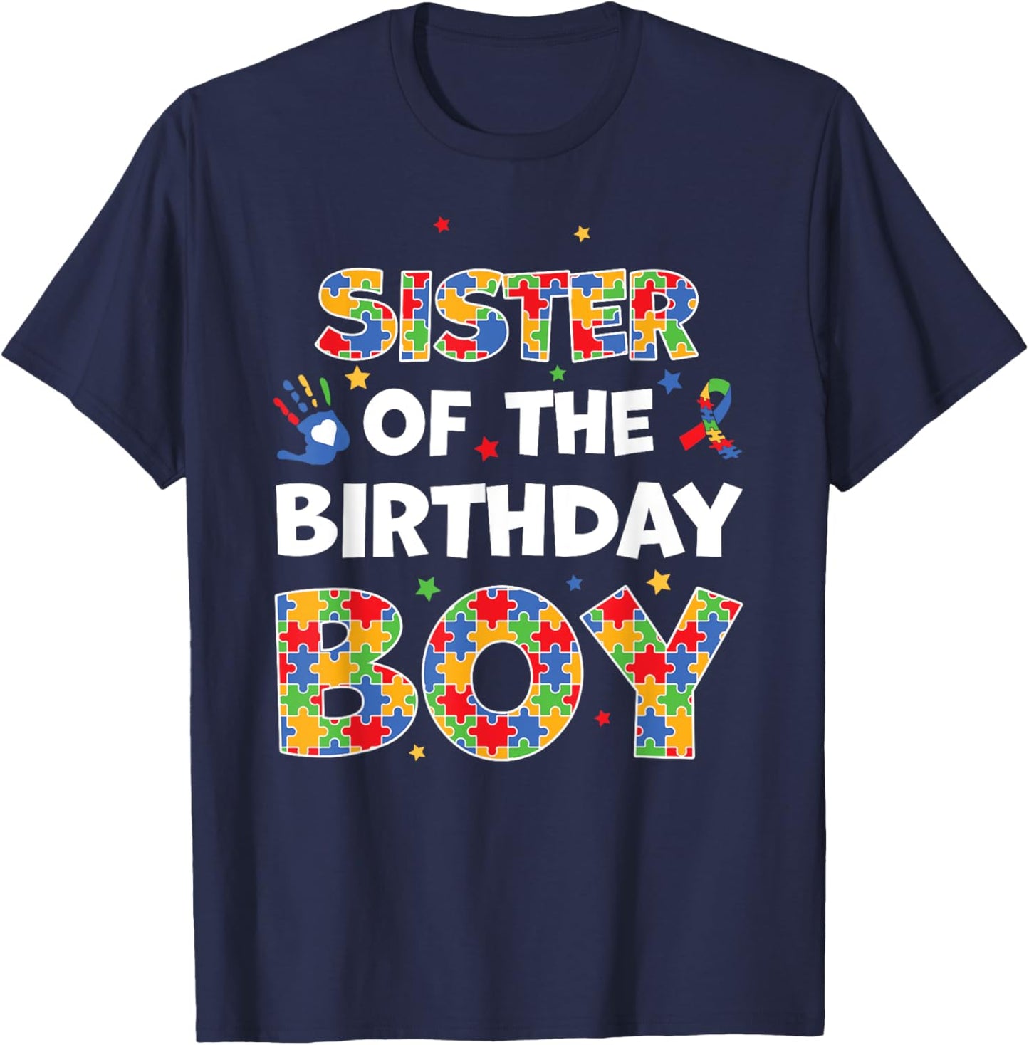 Sister Of The Birthday Boy Autism Awareness Puzzle Piece T-Shirt - T-Shirt | Navy