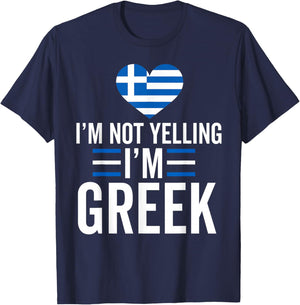 I'm Not Yelling I'm Greek Funny Greece Flag Map Pride T-Shirt - T-Shirt | Navy