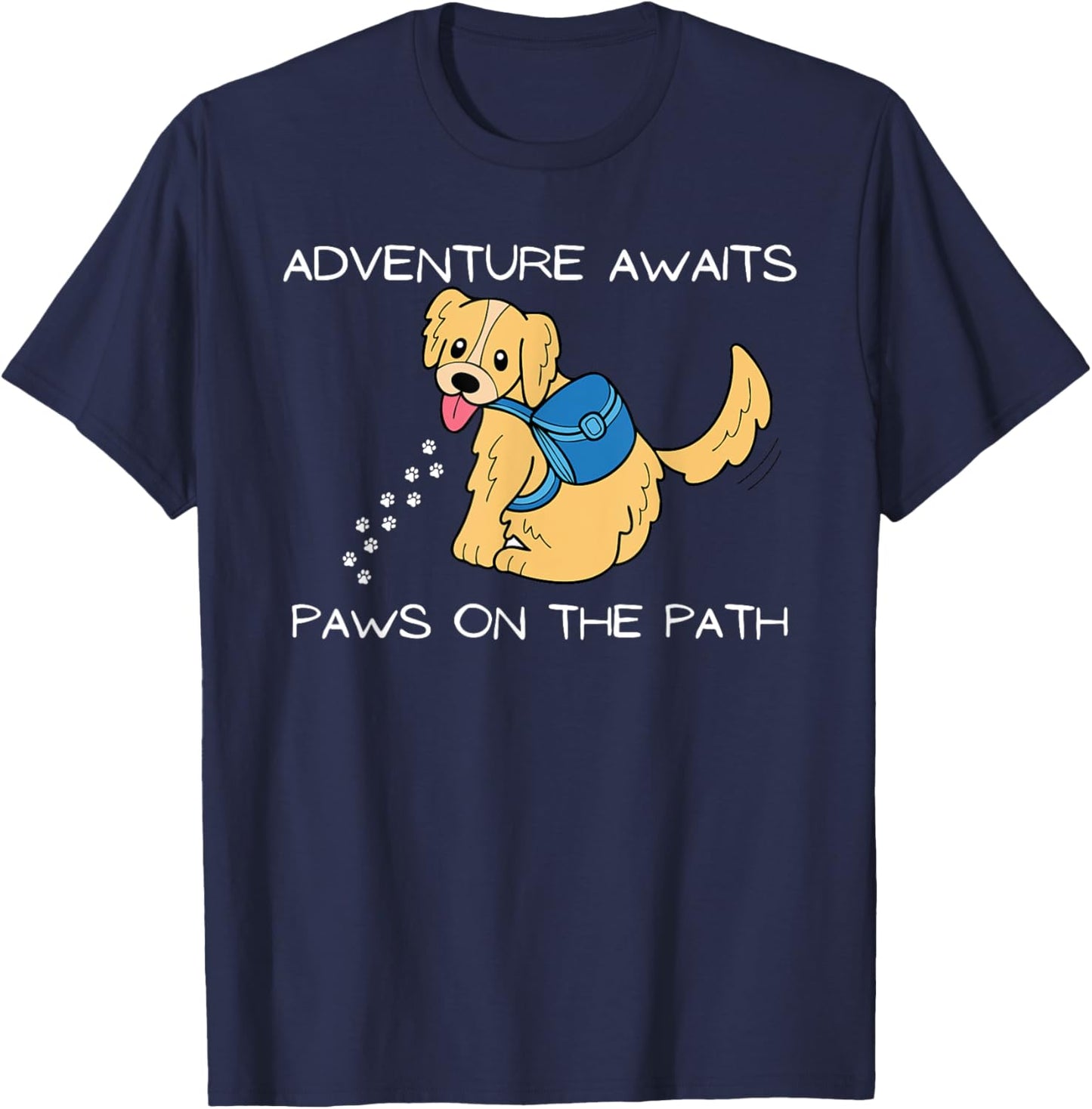Adventure Awaits Paws on the Path Dog Hiking Shirt T-Shirt - T-Shirt | Navy