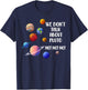 We Don't Talk About Pluto Teacher Solar System Space Science T-Shirt - T-Shirt | Navy