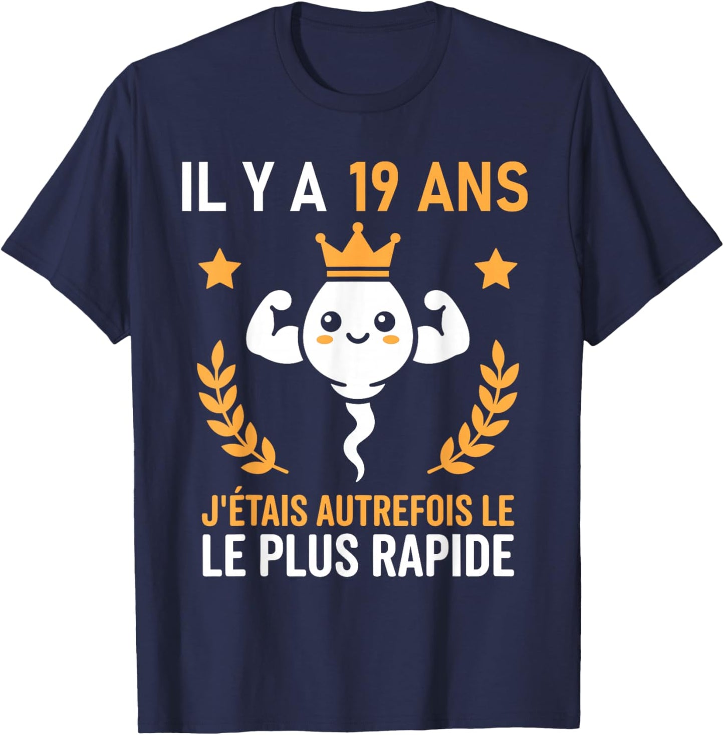 Le Plus Rapide Graine Blague Anniversaire Humour 19 Ans T-Shirt - T-Shirt | Navy