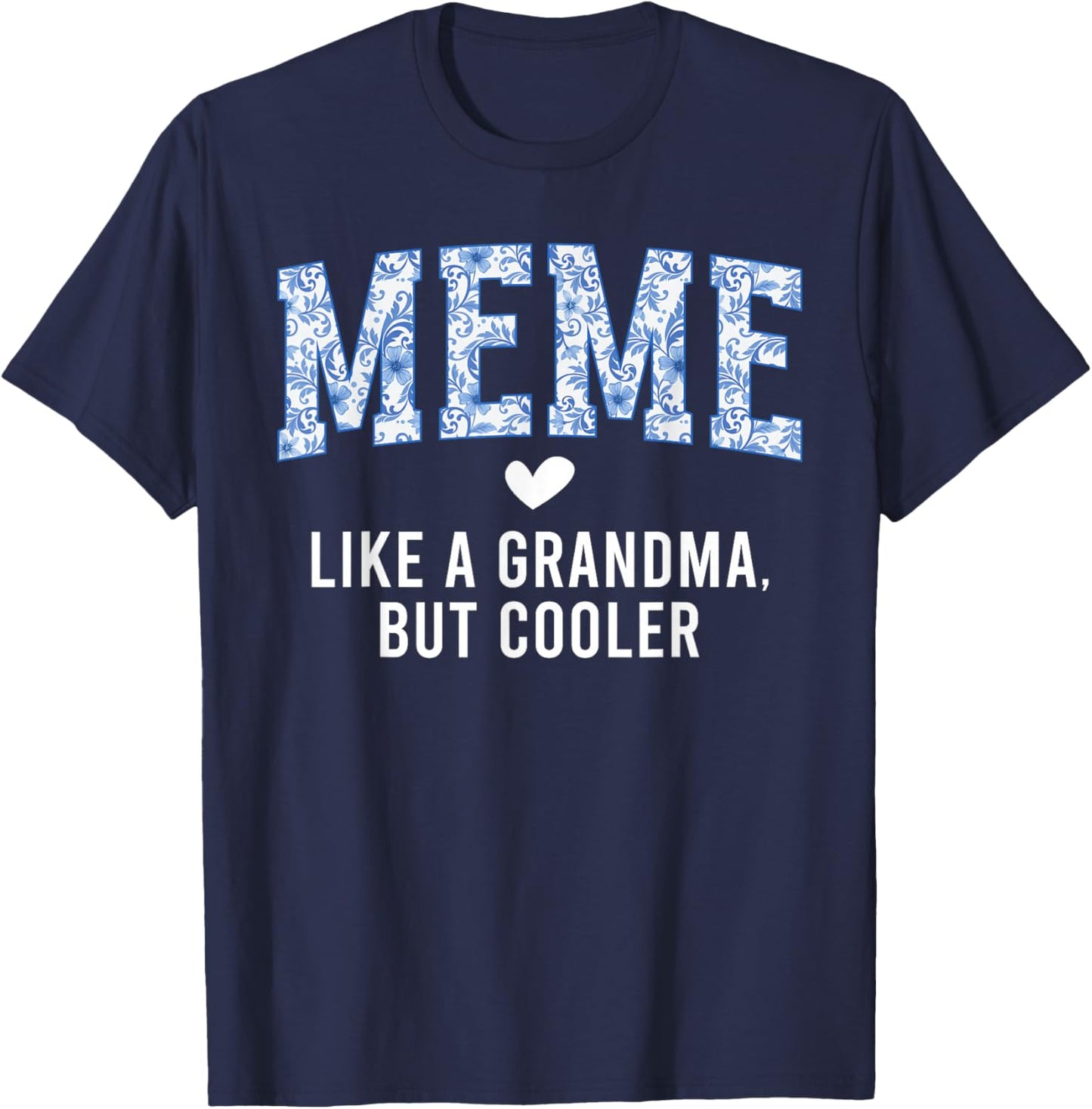 Meme Definition Meme Grandma Meme Grandmother T-Shirt - T-Shirt | Navy