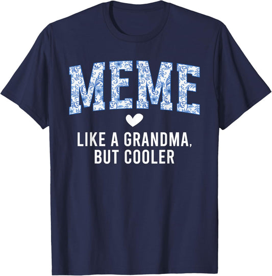 Meme Definition Meme Grandma Meme Grandmother T-Shirt - T-Shirt | Navy