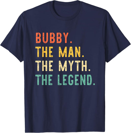 Bubby The Man The Myth The Legend Retro Vintage T-Shirt - T-Shirt | Navy