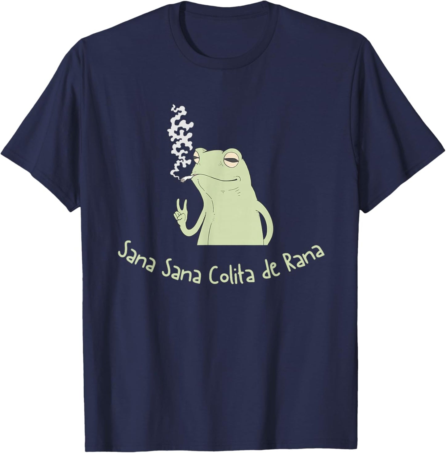 Funny Sana Sana Colita de Rana Frog Chill T-Shirt - T-Shirt | Navy